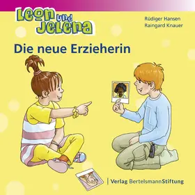 Hansen / Knauer |  Leon und Jelena - Die neue Erzieherin | eBook | Sack Fachmedien