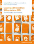 Bock-Famulla / Münchow / Sander |  Länderreport Frühkindliche Bildungssysteme 2021 | Buch |  Sack Fachmedien