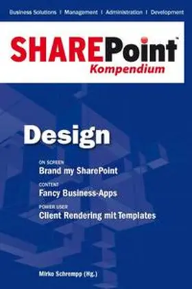  SharePoint Kompendium - Bd. 2: Design | Buch |  Sack Fachmedien