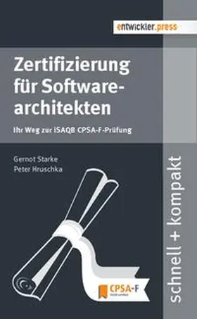 Starke / Hruschka | Zertifizierung für Softwarearchitekten | Buch | 978-3-86802-121-9 | www.sack.de
