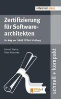 Starke / Hruschka |  Zertifizierung für Softwarearchitekten | Buch |  Sack Fachmedien