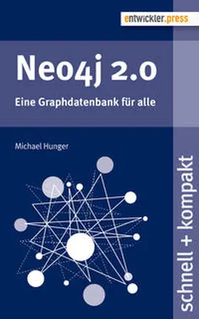 Neo4j 2.0 | Buch | 978-3-86802-128-8 | www.sack.de