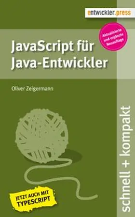 Zeigermann | JavaScript für Java-Entwickler | Buch | 978-3-86802-137-0 | www.sack.de