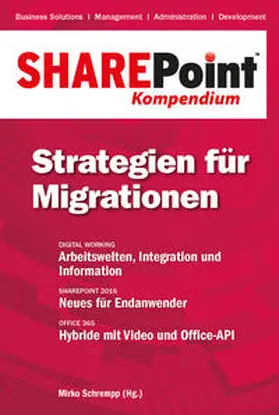 Schrempp |  SharePoint Kompendium - Bd. 12: Strategien für Migrationen | Buch |  Sack Fachmedien