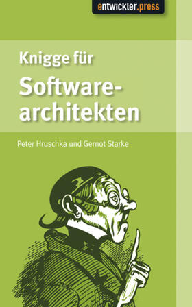 Hruschka / Starke |  Knigge für Softwarearchitekten | eBook | Sack Fachmedien