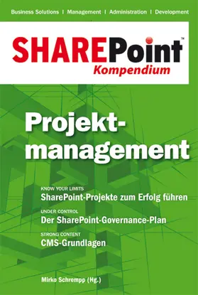 Schrempp |  SharePoint Kompendium - Bd. 3: Projektmanagement | eBook | Sack Fachmedien