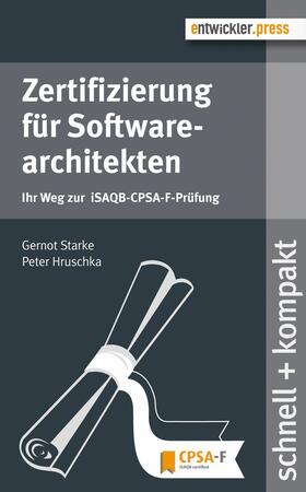 Starke / Hruschka |  Zertifizierung für Softwarearchitekten | eBook | Sack Fachmedien