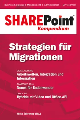 Schrempp |  SharePoint Kompendium - Bd. 12: Strategien für Migrationen | eBook | Sack Fachmedien