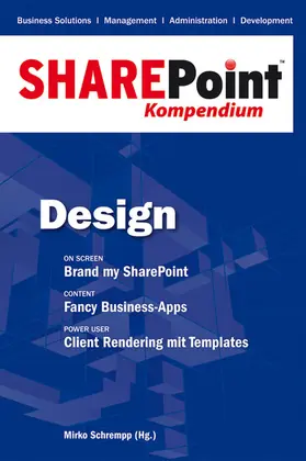 Schrempp |  SharePoint Kompendium - Bd. 2: Design | eBook | Sack Fachmedien