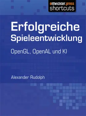Rudolph |  Erfolgreiche Spieleentwicklung | eBook | Sack Fachmedien