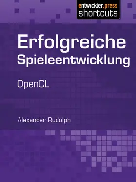 Rudolph |  Erfolgreiche Spieleentwicklung | eBook | Sack Fachmedien
