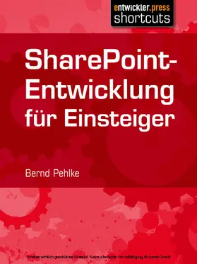 Pehlke |  SharePoint-Entwicklung für Einsteiger | eBook | Sack Fachmedien