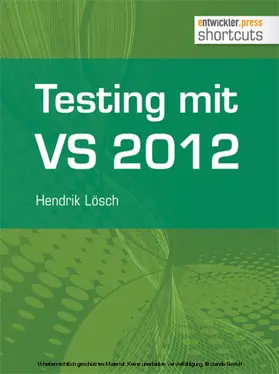 Lösch |  Testing mit Visual Studio 2012 | eBook | Sack Fachmedien