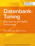 Mühlwitz / Gehrig |  Datenbank-Tuning - Slow Queries und MySQL-Performance | eBook | Sack Fachmedien