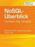 Wolff / Nitschinger / Trelle |  NoSQL-Überblick | eBook | Sack Fachmedien