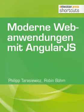 Tarasiewicz / Böhm |  Moderne Webanwendungen mit AngularJS | eBook | Sack Fachmedien