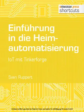 Ruppert |  Einführung in die Heimautomatisierung | eBook | Sack Fachmedien
