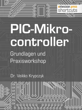 Krypzcyk |  PIC-Mikrocontroller | eBook | Sack Fachmedien