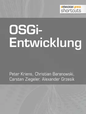 Kriens / Baranowski / Ziegeler |  OSGi-Entwicklung | eBook | Sack Fachmedien