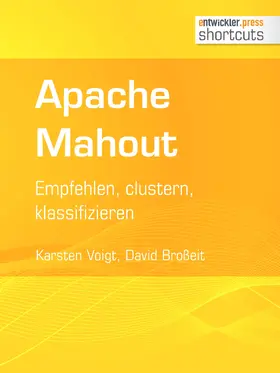 Voigt / Broßeit |  Apache Mahout | eBook | Sack Fachmedien