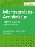 Schäfer / Müller / Kansy |  Microservices-Architektur | eBook | Sack Fachmedien