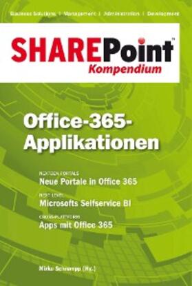 Schrempp |  SharePoint Kompendium - Bd. 10: Office-365-Applikationen | eBook | Sack Fachmedien