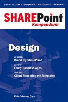 Schrempp |  SharePoint Kompendium - Bd. 2: Design | eBook | Sack Fachmedien