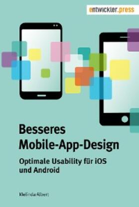 Albert |  Besseres Mobile-App-Design | eBook | Sack Fachmedien