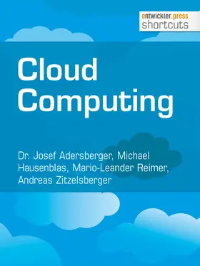 Adersberger / Hausenblas / Reimer |  Cloud Computing | eBook | Sack Fachmedien