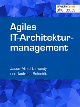 Daivandy / Schmidt |  Agiles IT-Architekturmanagement | eBook | Sack Fachmedien