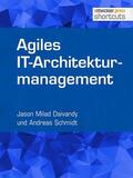 Daivandy / Schmidt |  Agiles IT-Architekturmanagement | eBook | Sack Fachmedien