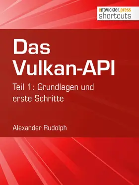Rudolph |  Das Vulkan-API | eBook | Sack Fachmedien