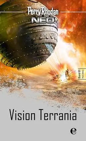 Rhodan |  Perry Rhodan Neo 1: Vision Terrania | Buch |  Sack Fachmedien