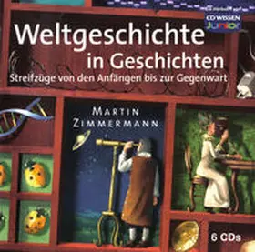 Bayer / Ries / Bentele | Weltgeschichte in Geschichten | Sonstiges | 978-3-86804-078-4 | sack.de