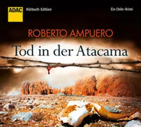 Ampuero |  Tod in der Atacama | Sonstiges |  Sack Fachmedien