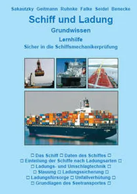 Sakautzky / Geitmann / Ruhnke |  Schiff und Ladung | Buch |  Sack Fachmedien