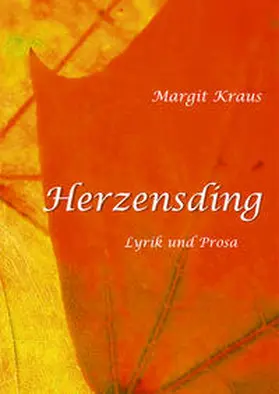 Kraus |  Herzensding | Buch |  Sack Fachmedien