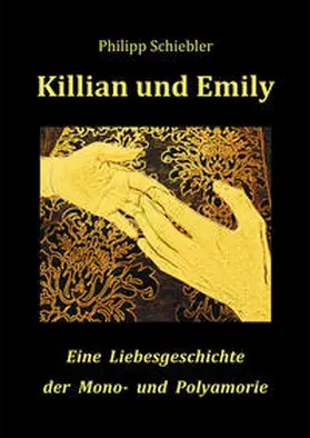 Schiebler |  Killian und Emily | Buch |  Sack Fachmedien