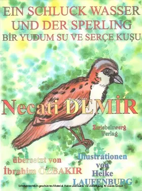 Demir |  Ein Schluck Wasser und der Sperling - Eine Sage für Kinder | eBook | Sack Fachmedien