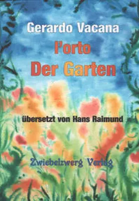 Vacana |  Der Garten / l'orto | Buch |  Sack Fachmedien