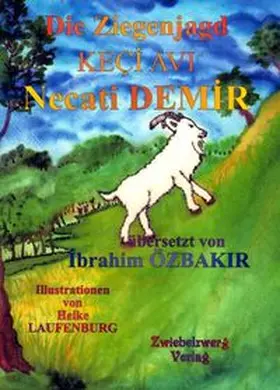 Demir |  Die Ziegenjagd | Buch |  Sack Fachmedien