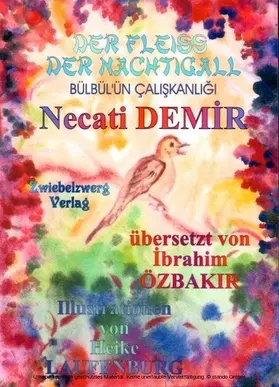 Demir |  Der Fleiß der Nachtigall - Eine Sage für Kinder | eBook | Sack Fachmedien