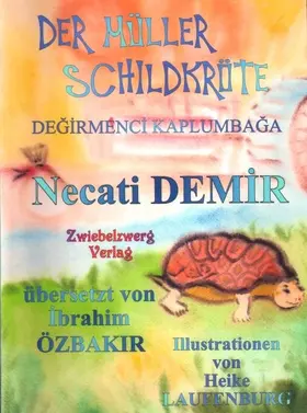 Demir |  Der Müller Schildkröte - Eine Sage für Kinder | eBook | Sack Fachmedien