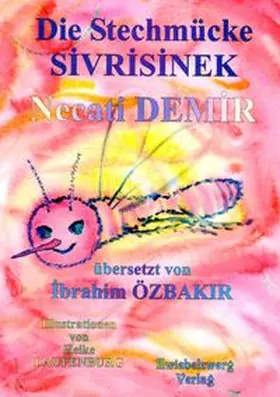 Demir |  Die Stechmücke | Buch |  Sack Fachmedien