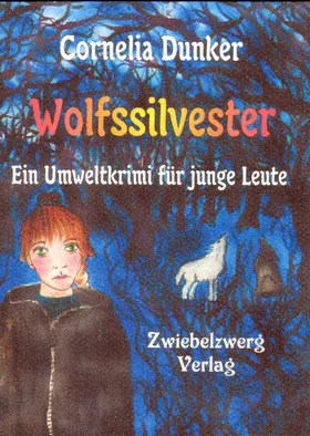 Dunker |  Wolfssilvester | eBook | Sack Fachmedien