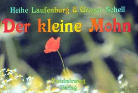 Laufenburg / Schell |  Der kleine Mohn | eBook | Sack Fachmedien