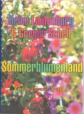 Laufenburg / Schell |  Sommerblumenland | eBook | Sack Fachmedien