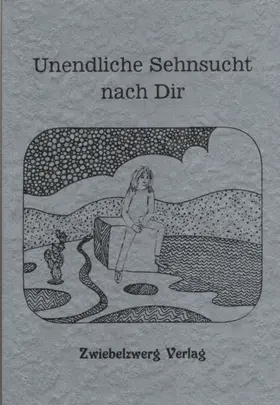 Laufenburg / Schell |  Unendliche Sehnsucht nach Dir | eBook | Sack Fachmedien
