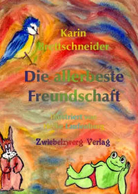 Karin |  Die allerbeste Freundschaft | Buch |  Sack Fachmedien