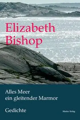 Bishop / Martens |  Alles Meer ein gleitender Marmor | Buch |  Sack Fachmedien